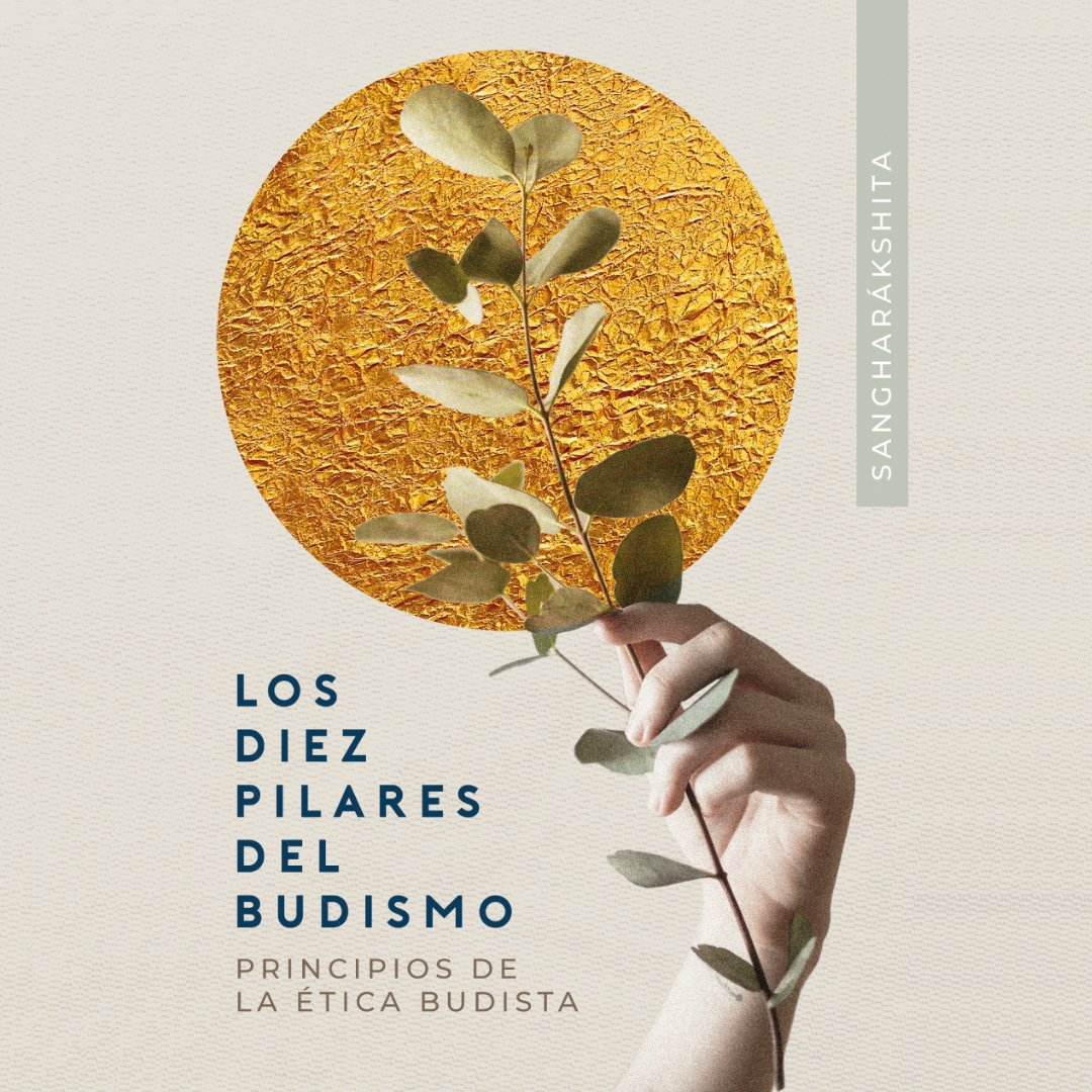 ✨ ¡Nuevo libro en la tienda! ✨

Los diez pilares del Budismo. Principios de la ética budista.

Adquiérelo aquí 👉 librosdebudismo.com/producto/los-d…

En este ensayo medular, Sangharákshita examina uno de los aspectos centrales de la práctica budista: la ética.

#budismo #librosbudistas
