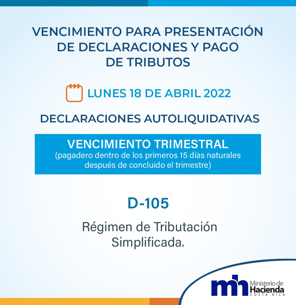 VENCIMIENTO PARA PRESENTACIÓN DE DECLARACIONES Y PAGO DE TRIBUTOS

Para conocer el Calendario Tributario 2022 ingrese en el siguiente enlace:
hacienda.go.cr/docs/61718d43b…