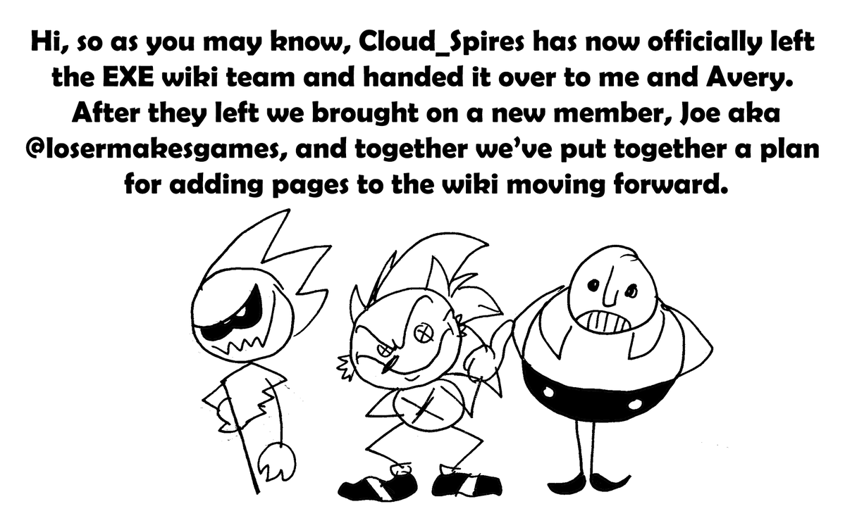 Callum the Imp (COMMS OPEN) on X: WIKI UPDATE! As of next Wednesday the #sonicexe  wiki will no longer be on hiatus, I have created an informative comic  explaining the new plan