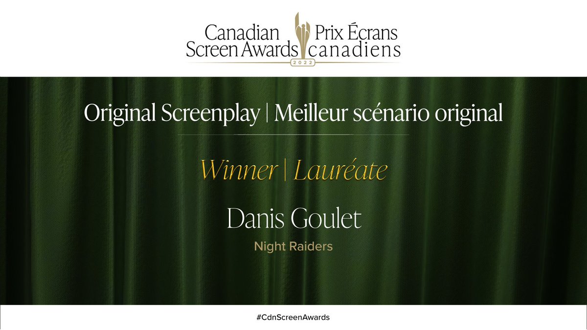 The Canadian Screen Award for Original Screenplay goes to @DanisGoulet for “Night Raiders.” Congratulations! #CdnScreenAwards