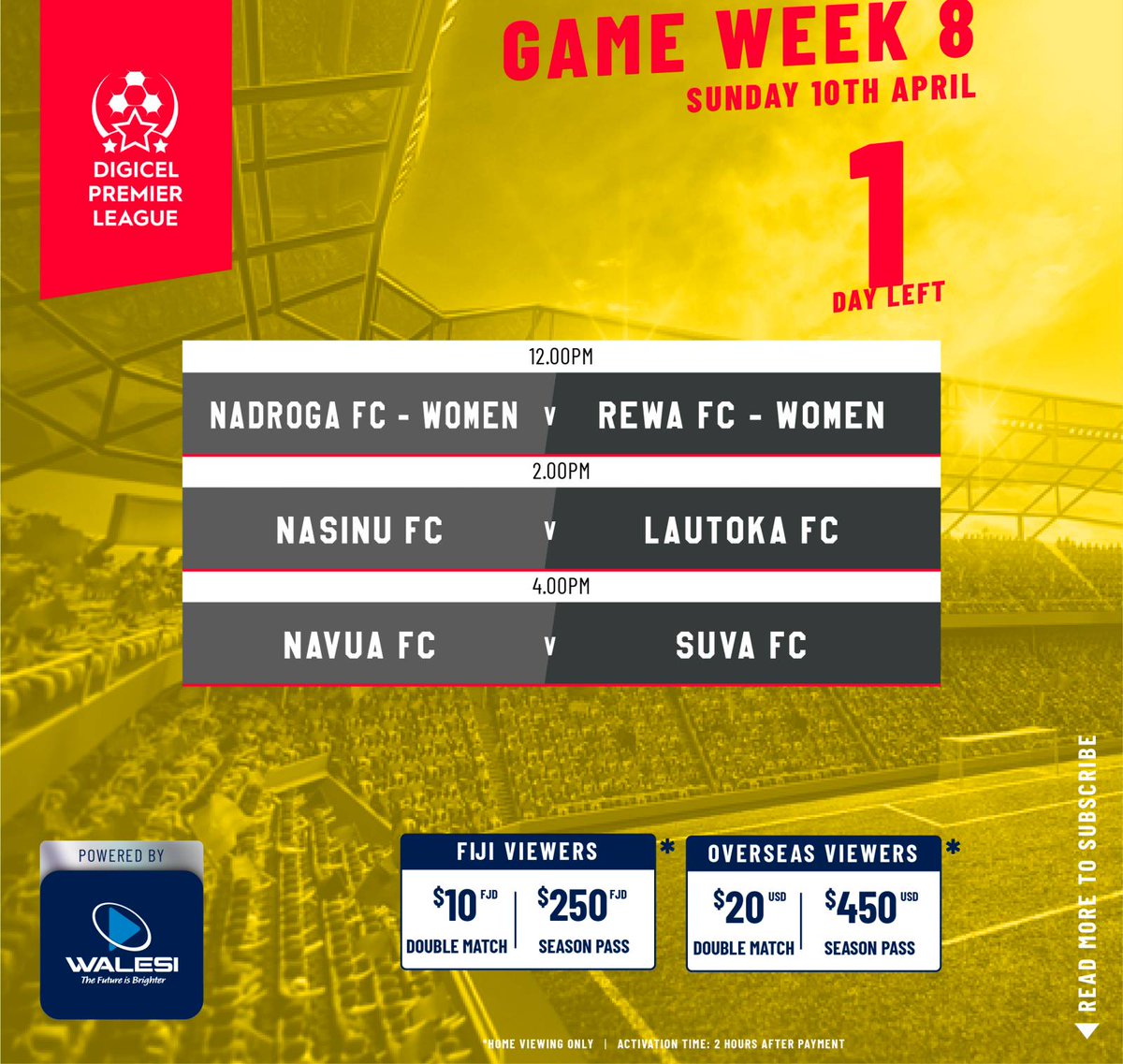 WalesiF's tweet photo. βΌοΈ1 DAY LEFT FOR #DPLβ½ GAME WEEK 8βΌοΈ
CATCH IT LIVE on #FBCPOP Pay-Per View Channel via the #WalesiFiji Platform.
Once you have subscribed, you must wait 2 hours for activation.
Please note that this #PPV service is for HOME VIEWING ONLY. https://t.co/40nb3ADKv5