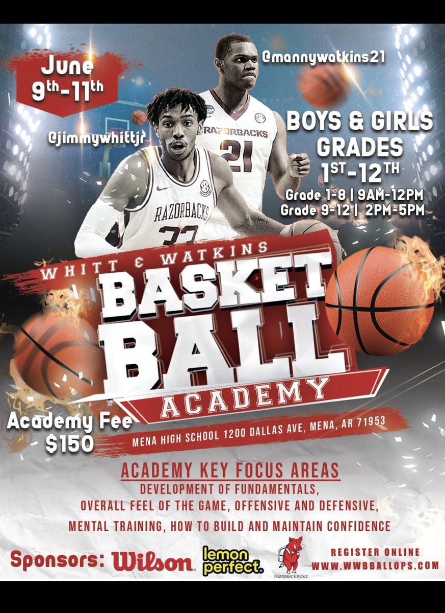 JimmyWhitt33's tweet image. Arkansas Family the time is now! Register now for the Whitt and Watkins Basketball Academy. put a lot of work into making this an impactful and lasting experience. Thank you to our sponsors! @WilsonBasktball @lemonperfect @RazorbackRick1 wwbballops.com 🐗 pls share