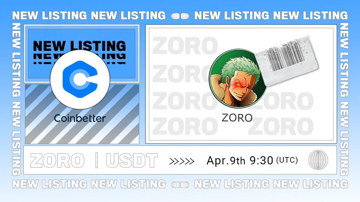 📢#CBnewlisting 🍒
#ZORO <a href="/ZoroToken/">Zoro Token</a> has been list on #Coinbetter!

🌸Trading: 9:30 Apr 9th, 2022 (UTC)
🌸Trading pair: $ZORO/USDT

🔗Details: support.coinbetter.com/hc/en-001/arti…
#crypto #investing #altcoin