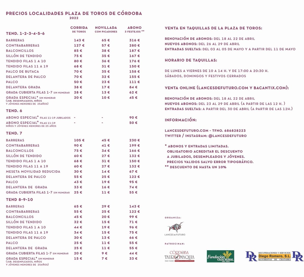 🔴 Córdoba 🔴
Información sobre los precios de abonos y entradas y las fechas y lugares de venta!!
Empieza renovación de abonos el 18 de abril!!!
VEN Y VÍVELO!!!
#toros #feriadecordoba #cartelazos #ilusion