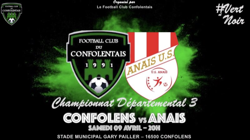 fcconfolentais's tweet photo. [ MATCH DE CHAMPIONNAT ]

1️⃣9️⃣ ème journée de départemental 3
🆚 US Anais
🗓 Samedi 09 Avril
⏰ 20H
🏟 Stade Gary Pailler

#TeamFCC #VertetNoir 🟢⚫️ https://t.co/h0tP71DZl4