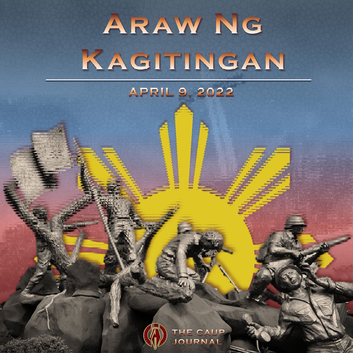 thecaupjournal's tweet photo. Today is the day we pay respect to the gallant warriors of our history.

May we always remember our timeless history as we go forward to a hopeful future. Thank you, Veterans!

Layout by Hazel Cagulada

#TheCAUPJournal https://t.co/ji4bPMdEtf