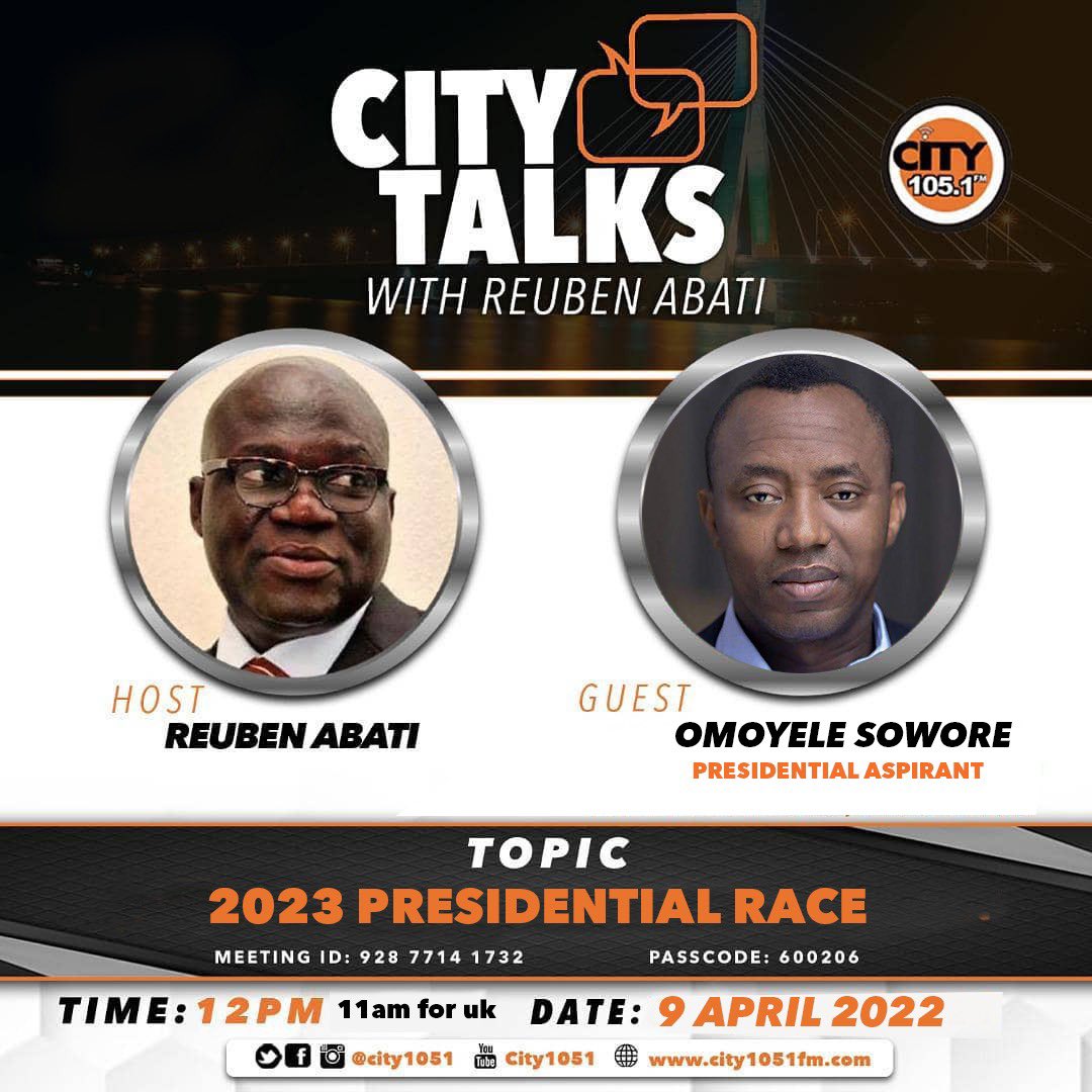 sowore's tweet photo. Join CITY TALKS WITH @abati1990 and @sowore today 
Time: 12:00pm
Guest: Omoyele Sowore (Presidential Aspirant)
Topic: 2023 Presidential Race
                         Join Zoom Meeting
https://t.co/DmNzyJJToV
Meeting ID: 928 7714 1732
Passcode: 600206 https://t.co/QFszhbqUCl