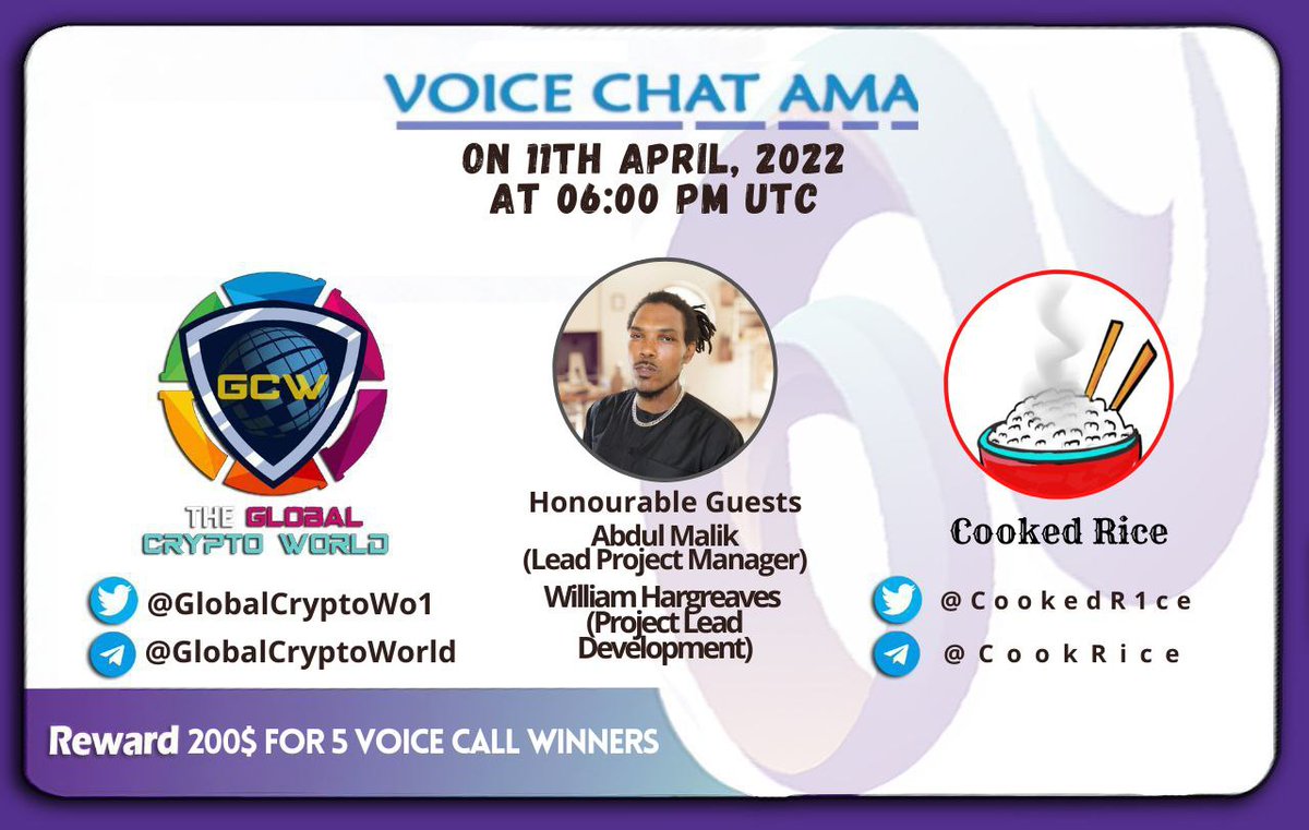 zorro_ct's tweet photo. 📢 We're Pleased to announce our next Voice #AMA with @CookedR1ce on 11th April, 06 pm UTC.

💰 Reward Pool: 200$
Venue: https://t.co/X5YhPvdpJz

♦️ Rules:
✅ Follow @GlobalCryptoWo1 &amp; @CookedR1ce
✅ Like &amp; Retweet
✅ 5 Voice Chat Winners will be rewarded 40$ each https://t.co/SPm7PHDX0R