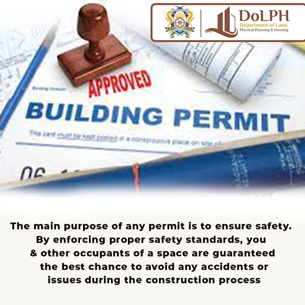 Getting an approval be it a construction permit or renovation permit is to ensure safety of your structure and that of the people around you. Don't be ignorant, think Safety First #Mombasa #DoLPH #mombasacounty #PlanningAndHousing