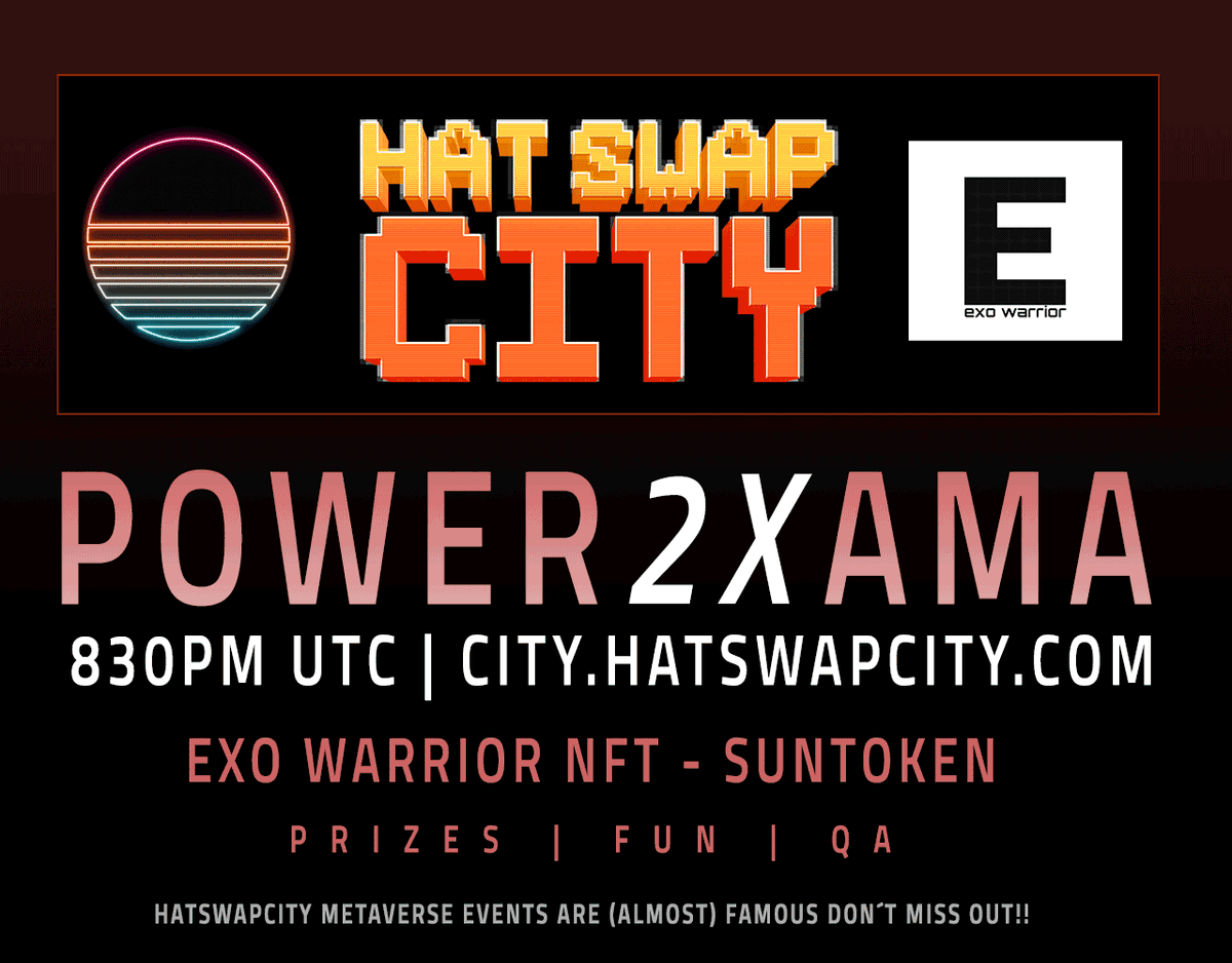 defisurvivor123's tweet photo. 💪 POWER 2XAMA TONIGHT!!
🔥 @SUNINVTOKEN 
🔥 @EXO_WARRIORNFT 

🌐https://t.co/0CS24zHnXx
⏰ 830pm UTC
Get ready for fun!!!

#Metaverse #nftart #NFTGiveaways https://t.co/yjRRyvuuHk