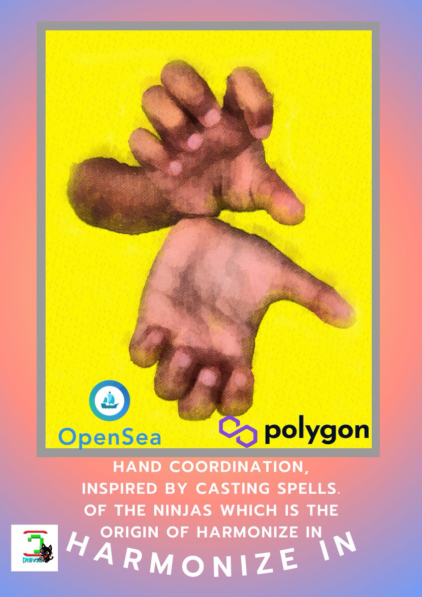 Check out this item on OpenSea opensea.io/assets/matic/0… ผ่าน <a href="/opensea/">OpenSea</a> 
Hand coordination, inspired by casting spells. of the ninjas which is the origin of Harmonize in
#OpenSeaPolygon