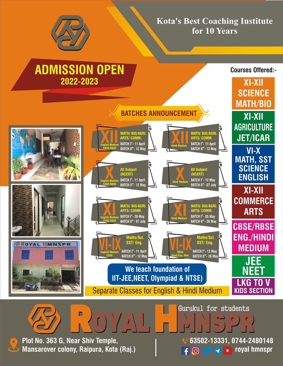 RoyalHmnspr's tweet photo. 👉 New batches will start from 11th April 2022 for 12th -
  MATH | BIO | AGRi | Arts | Commerce
And for 10th -All subjects 
(CBSE/ STATE BOARD ).

For further information click the link below-
https://t.co/aDlIpykJed

#rhkota #royalhmnspr #rhianskota #rhians #rhian_s #kota #bundi https://t.co/x53A5qiXot