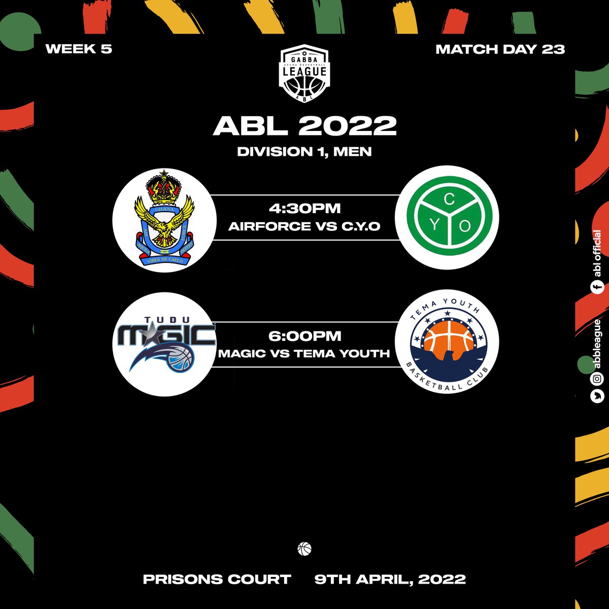 Abbleague's tweet photo. SATURDAY ACTION
09.04.2022
DIVISION 1, WOMEN 
GAME 58
FIRE VS GALAXY 

DIVISION 1, MEN
GAME 59
GHANA AIRFORCE VS C.Y.O

GAME 60
TUDU MAGIC VS TEMA YOUTH
#ABL2022 https://t.co/GkBg2JSHis
