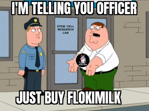 __Aaryan__'s tweet photo. Peter telling the officer, just buy @flokimilk #FlokiMilk @1goonrich https://t.co/cQdnNupnLI