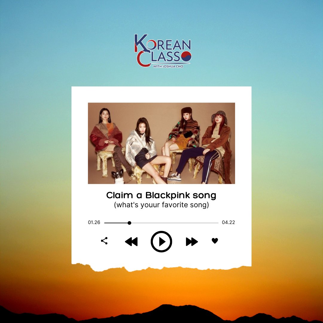 kclasswithjcho's tweet photo. Claim your own BlackPink Song!
Don't forget to use our hashtags😉
#KCWJCGraduationDay
#LearnShareEnCHOy
#KoreanClassWithJoshuaCho https://t.co/aFjKVHFVdV