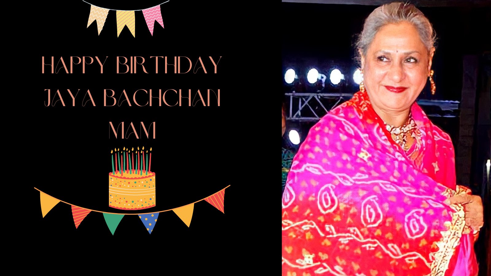 Happy Birthday Jaya Bachchan Mam   