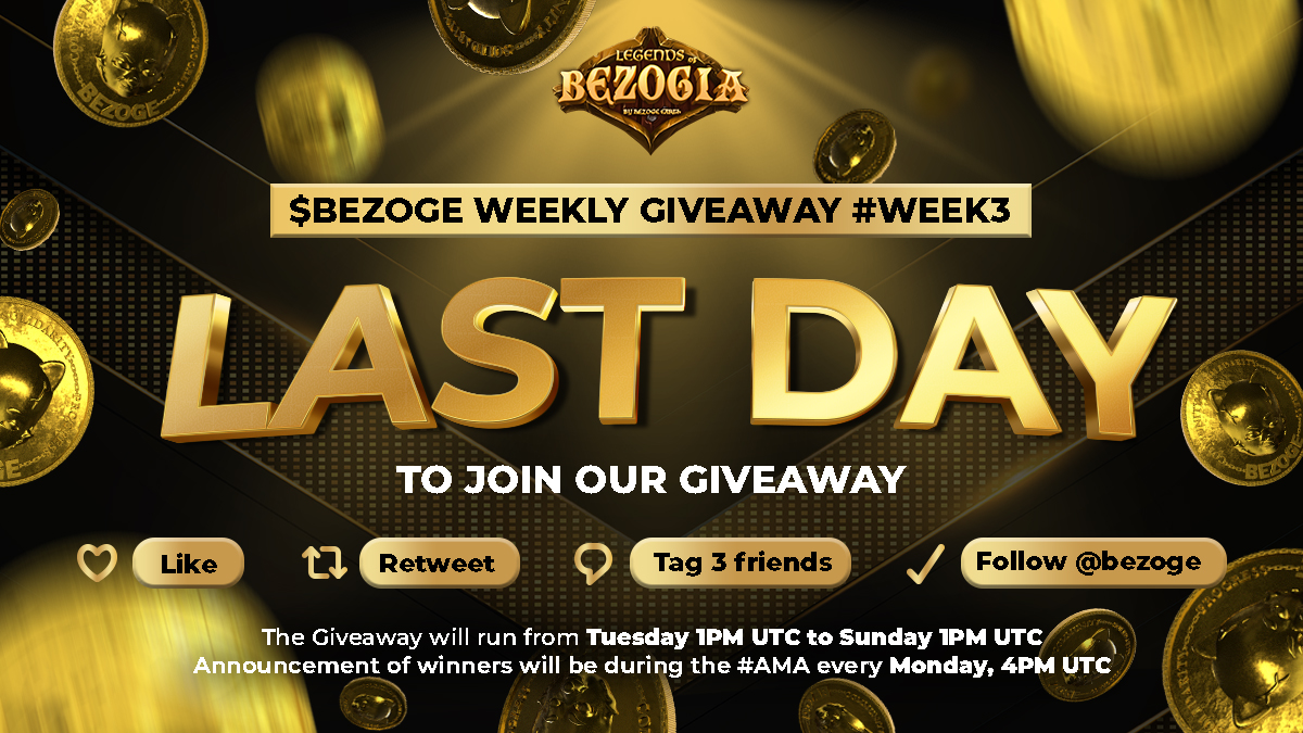 ZogiLabs's tweet photo. LAST DAY to join this week's 100 BILLION $BEZOGE GIVEAWAY!

WIN IN JUST 4 EASY STEPS 

HOW TO ENTER:
1️⃣ Like our Pinned Tweet
2️⃣ Retweet it
3️⃣ Comment and tag 3 friends
4️⃣ Follow @Bezoge

#PlayToEarn #Metaverse #NFT #NFTs #P2E #RentToEarn  #Crypto #Giveaway #NFTGiveaway https://t.co/Xc5oGYd14Z