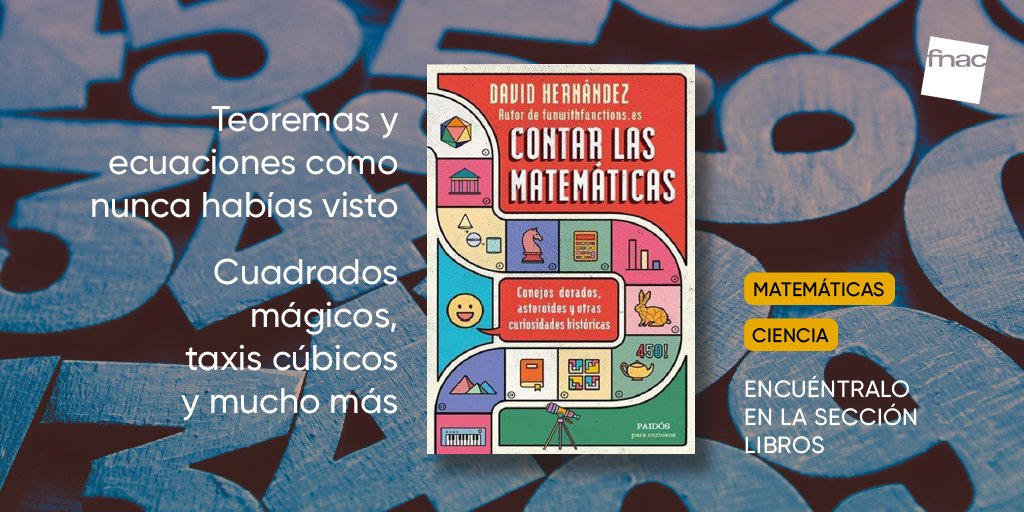Fnac_ESP's tweet photo. ¿Los números no son lo tuyo? Eso es que no te lo han explicado bien. "Contar las matemáticas", de @DavidHdezBen (@Planetadelibros), es la forma perfecta de resolverlo ¡y celebrar el Día Mundial de la Ciencia y la Tecnología! https://t.co/e3nATgE2BP https://t.co/fHGwK3Aec8