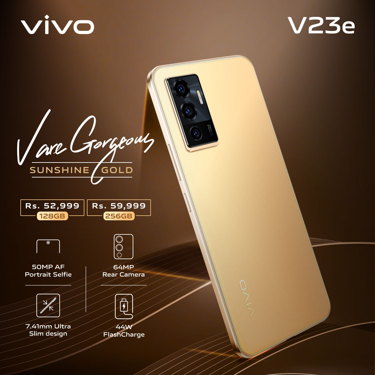 vivopakistan's tweet photo. Sunshine Gold of #vivoV23e​ strikes everyone for its unmatched beauty and design. #VAreGorgeous

50MP AF Portrait Selfie, 64MP Rear Camera and 44W FlashCharge.
Available Now | Rs. 52,999 (128GB) | Rs. 59,999 (256GB)
More details: https://t.co/4XGke2hZxf https://t.co/K55ErOKx8b