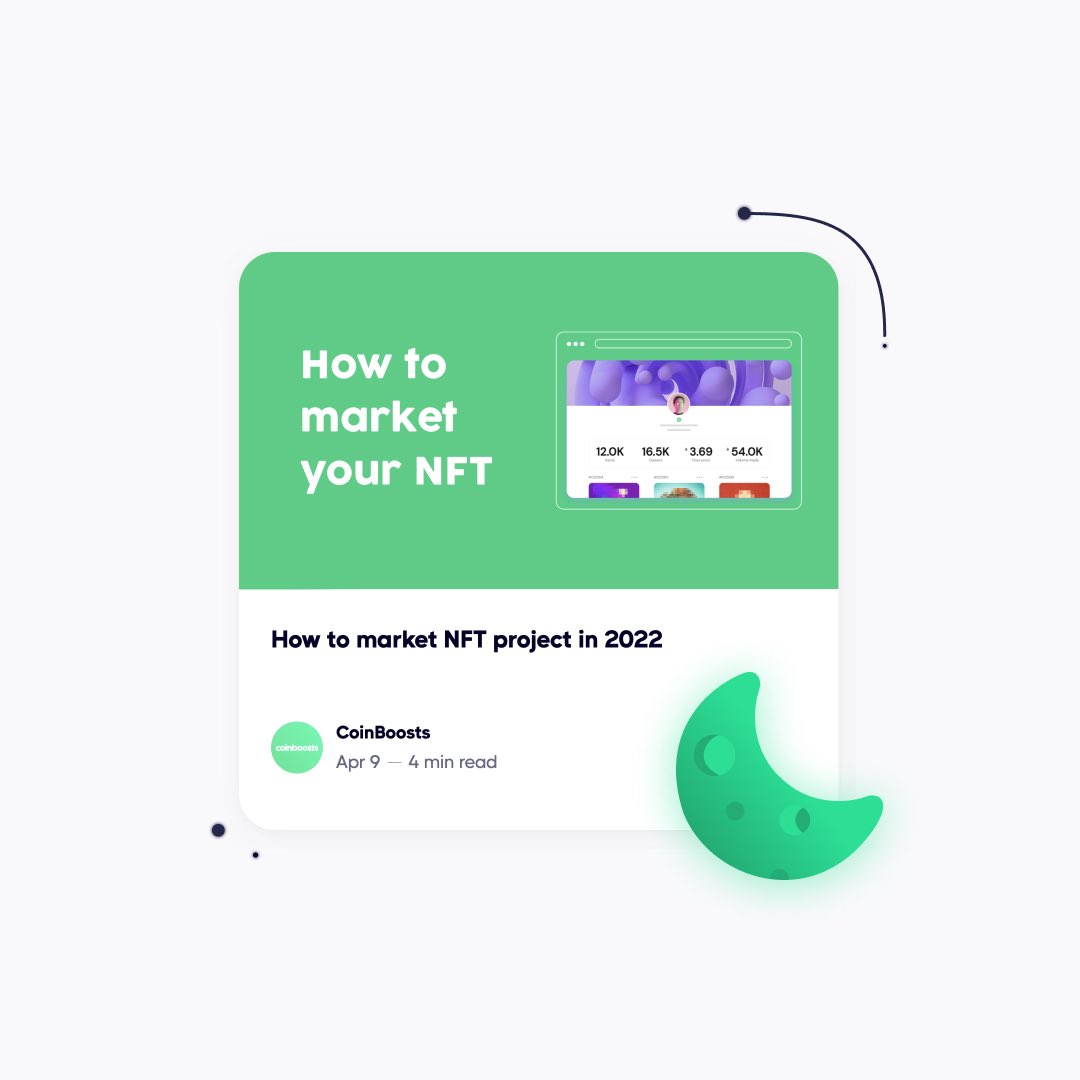 coinboosts's tweet photo. How to market your NFT project in 2022 can be found from our website at https://t.co/eVuamVdzbt https://t.co/QUKKY6R3zv