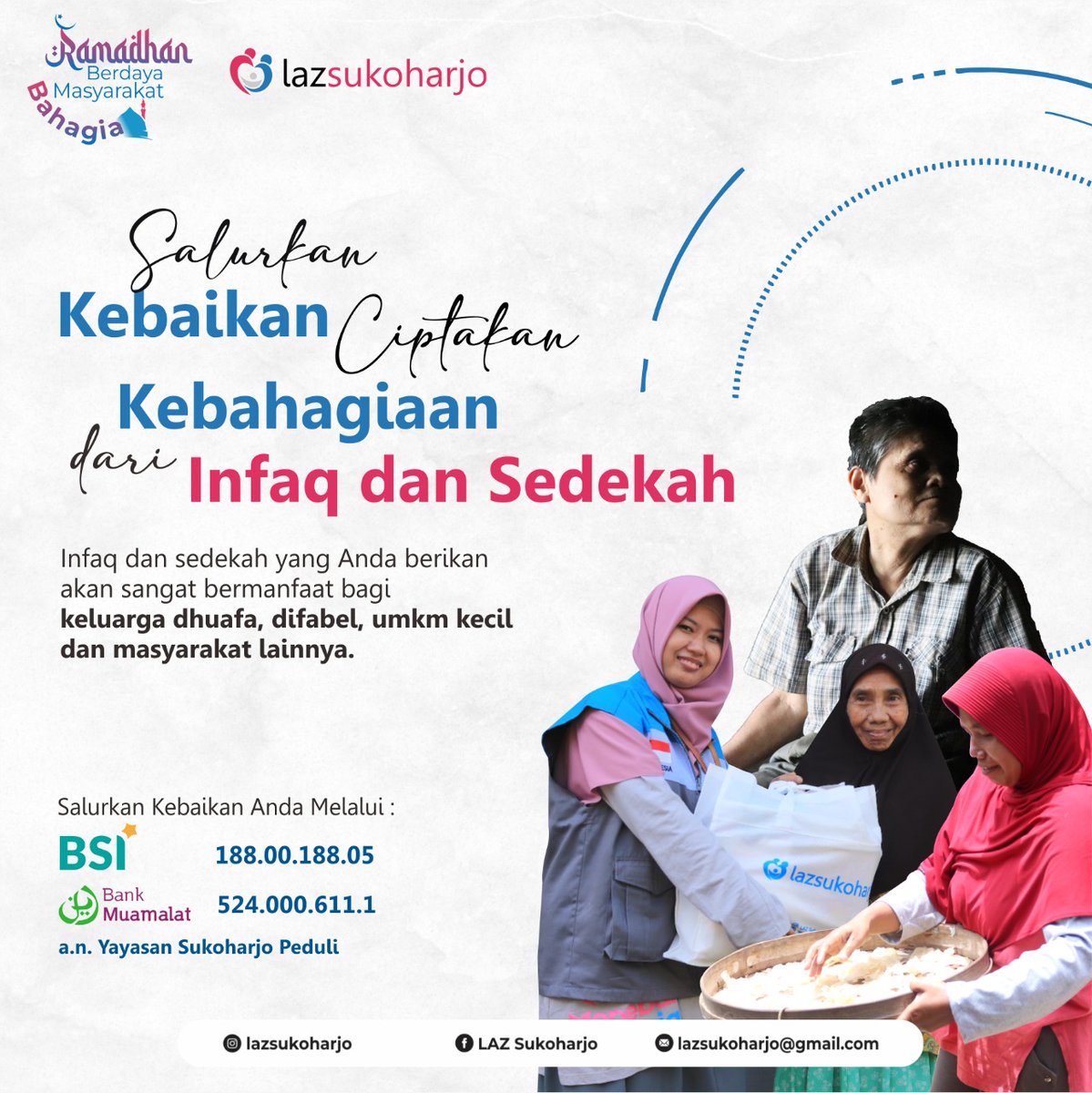 *Salurkan Kebaikan Ciptakan Kebahagiaan* 😊
Ramadhan bl mulia pnh berkah. Saatnya perbanyak ibadah jg beramal kebaikan. Borong pahala dg berinfaq&amp;sdkh melalui LAZ Sukoharjo. 
Infaq &amp;sedekah Anda sngt bermanfaat dibln mulia utk dhuafa sedekahsuper.com/source/index/4…