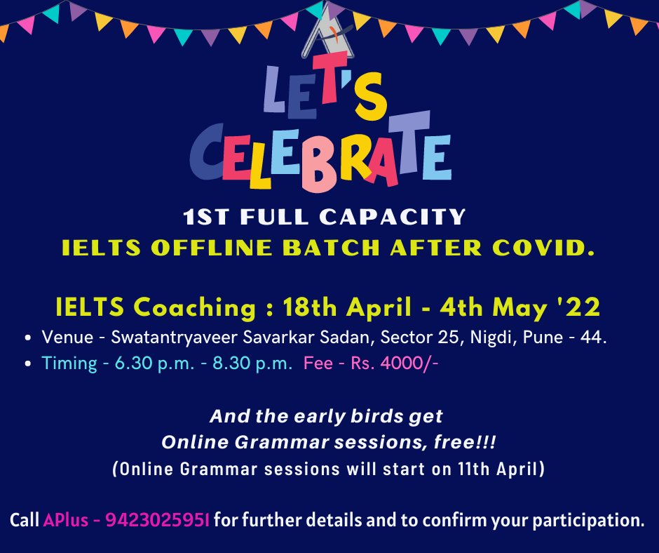 APlus introduces first #IELTS #offline batch. 
 30 hours programme. 
18th April - 4th May, Nigdi, #Pune - 44.
 
#classroom #jobsabroad #ieltscoaching #English #grammar #ieltsessay #ieltscoaching #jobsinAustralia #jobsinCanada #studyabroad #pcmc #Language #ieltstips #expressentry