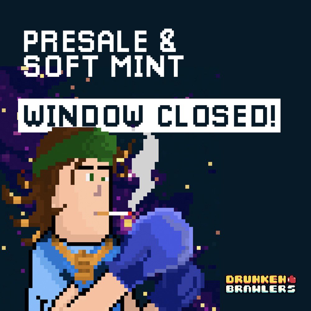 drunkenbrawlers's tweet photo. Presale and Soft mint window now closed! Thank you to those who participated, huge news coming towards our public mint. 🚀 https://t.co/K5He4CBZwW