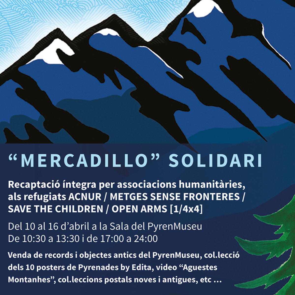 PyrenMuseu's tweet photo. Pendent Pyrenades auetz era oportunidad de colaborar damb es necesitadi.
Durante Pyrenades, recogeremos dinero para mandar a asociaciones de ayuda humanitaria.
Podreu  aconseguir la col.lecció complerta dels 10 posters de Pyrenades dissenyats per Edita i d'altres coses antigues. https://t.co/kGFl76cdEl