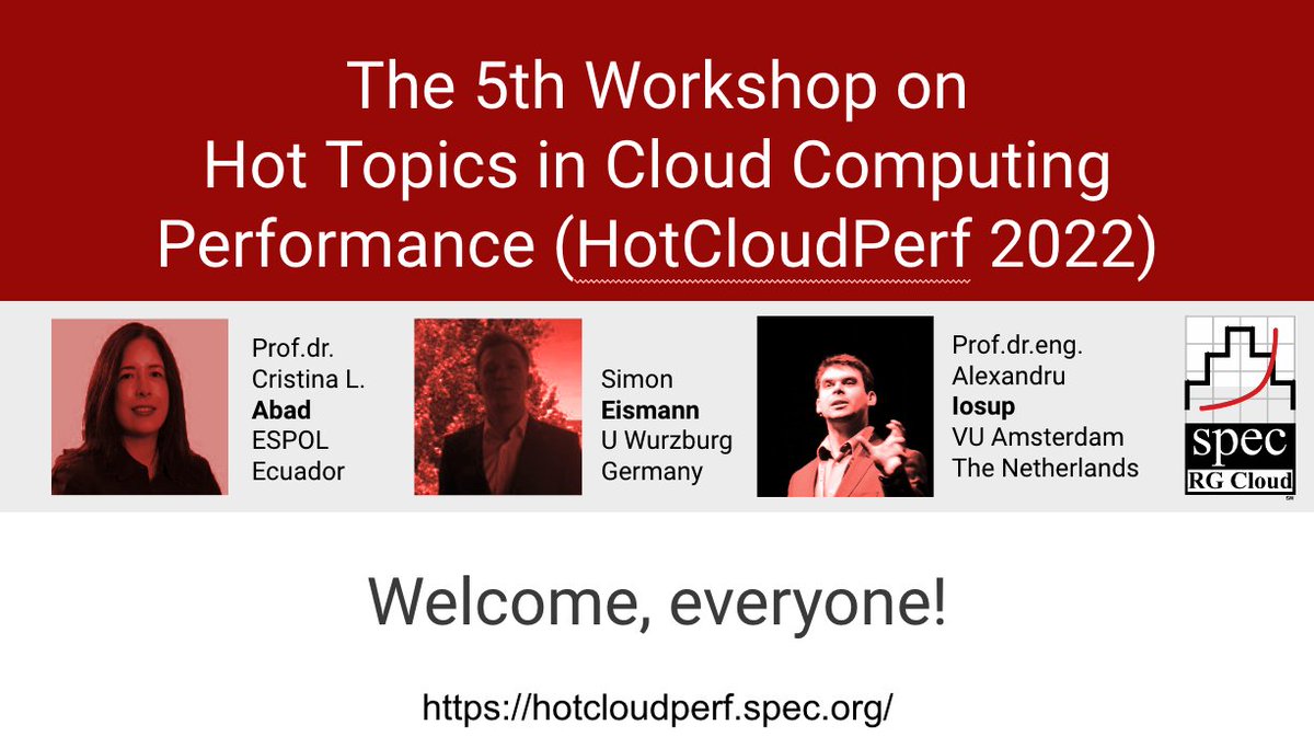 AIosup's tweet photo. With @cabad3 and @simon_eismann, we are happy to welcome the cloud performance community to #HotCloudPerf @ICPEconf. Thanks to @LargeResearch team, ICPE chairs, all contributors and attendees. https://t.co/PpcPAOUGEB