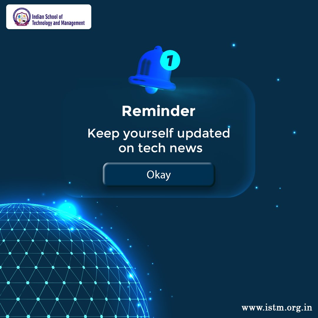 istmeducation's tweet image. A #TechReminder from us to you.
Being updated on daily news of technology is not only important but necessary.
#isbm #istm #education #reminder #update #knowledge #latestinfo