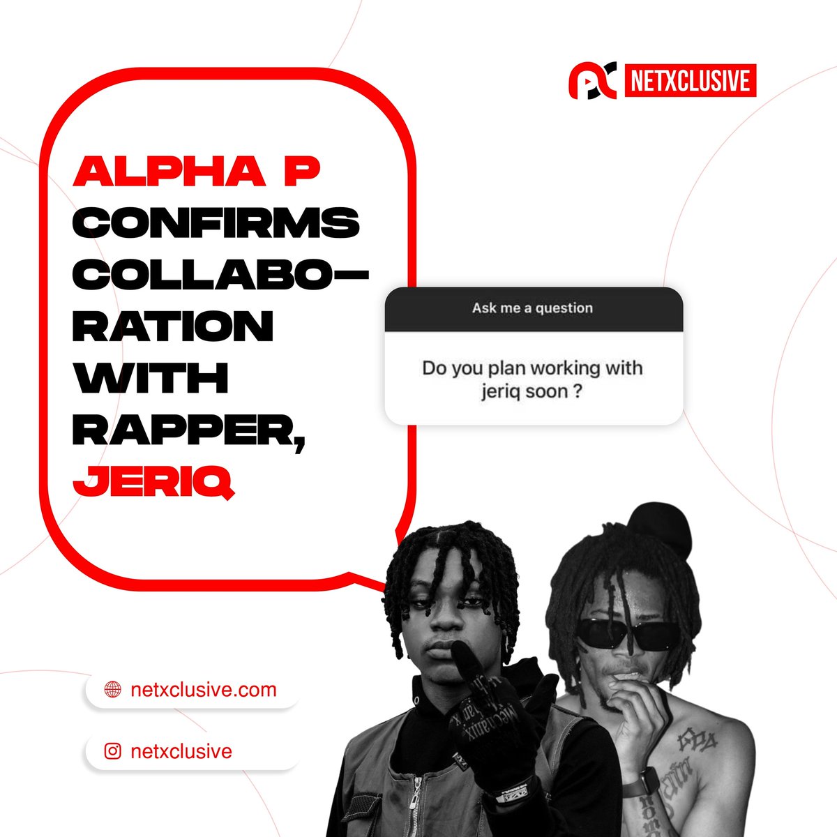 netxclusive's tweet photo. Afro-fushion star, Alpha P  @whoisalphap have confirmed that he will be collaborating with Igbo Rapper, JERIQ @jeriqthehussla

#Jeriq emerged over the past months as one of the most exciting and intriguing act currently in Southeast Nigeria. 
#viral #trap #netxclusive https://t.co/6kCIjuH2kH