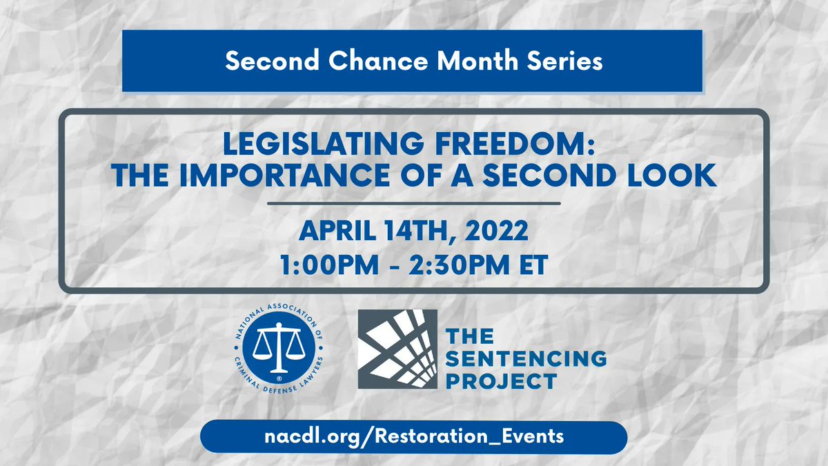 On 4/14, join NACDL for a webinar on second look sentencing featuring Alexandra Bailey and Warren Allen of <a href="/SentencingProj/">The Sentencing Project</a>, Eric Alexander of <a href="/theCFSY/">Campaign for the Fair Sentencing of Youth</a>, Kate Mogelescu of <a href="/brooklynlaw/">Brooklyn Law School</a>, and Lawanda Hollister #SecondChanceMonth 
 
Learn more &amp; register: buff.ly/37dSBcJ