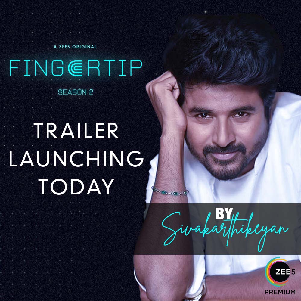 My next zee5 originals fingertip2 trailer gonna release by Mr. Sivakarthikeyan❤

#Fingertip2 #ZEE5 #ZEE5Tamil 
@shivakar_s @ArunkumaarrK  @Prasanna_actor @ReginaCassandra @Aparnabala2 @sharathravii @iamkannaravi @vinoth_kishan @dhivya_dhurai @Roj191993