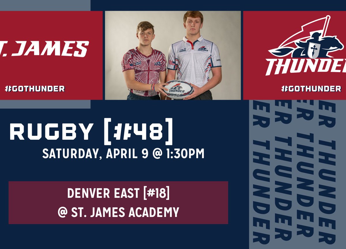 Home gameday for <a href="/SJARugbyClub/">St. James Academy Rugby Club</a> ⚡️

🆚 Denver East [#18]
📍 St. James
⏰ 1:30PM

#GoThunder