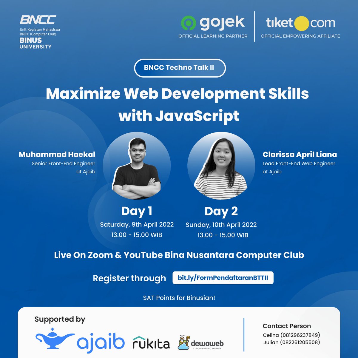 Hi, Tech Enthusiast!

BNCC akan mengadakan BNCC Techno Talk II,lho!
Event ini berupa workshop yang akan memperdalam web development skills kita dengan JavaScript.
Materi akan dibawakan oleh pembicara berpengalaman dari Ajaib!

Yuk, daftar sekarang!
bit.ly/FormPendaftara…