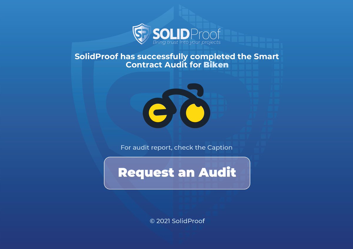 SolidProof_io's tweet photo. We are happy to announce that we have completed the smart contract audit for @BikenApp 
 
Need an audit?
https://t.co/i3evxJTtOP

Check out the full audit report here:
https://t.co/6KTyrlVDc2

#SmartContracts #Blockchain https://t.co/odLqAJ38dY