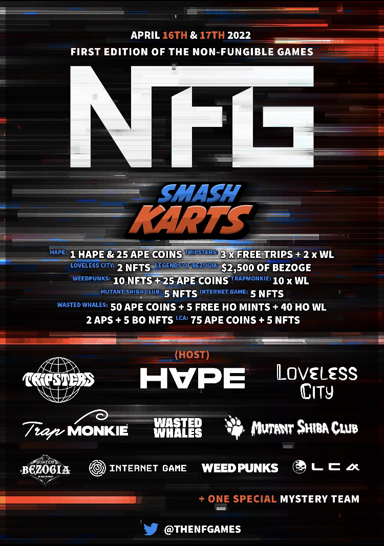 WastedWhales's tweet photo. The time is upon us. We have been called to the front lines.

The NON-FUNGIBLE GAMES, or better known as The NFGs, is the first ever cross collaborative hunger games in the NFT space.

The very first tournament will be SmashKarts!! https://t.co/BGltlmBLm5
