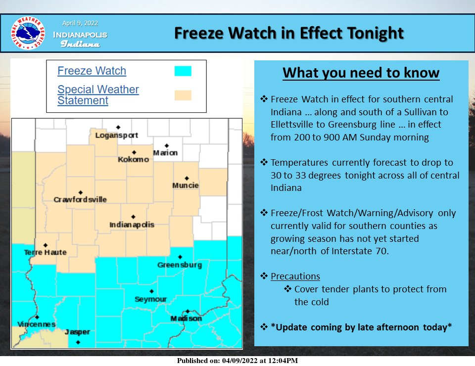 NWSIndianapolis's tweet photo. Coldest night of our current cold period is expected tonight across central Indiana. Temperatures are expected to drop into the low 30s across the entire region. Freeze Watch currently in effect for southern counties where the growing season has started. Update late day. #INwx https://t.co/pyVprpu8YS