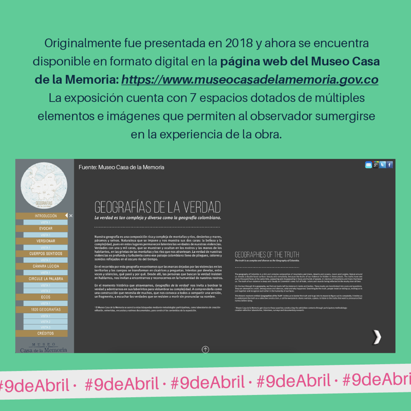 FCompaz's tweet photo. En el #9deAbril Día Nacional de la Memoria y Solidaridad con las Víctimas, te invitamos a recorrer la exposición virtual "Geografías de la Verdad" del artista Sergio Gómez, que permite a los espectadores seguir las huellas del conflicto en los territorios y las comunidades 💙