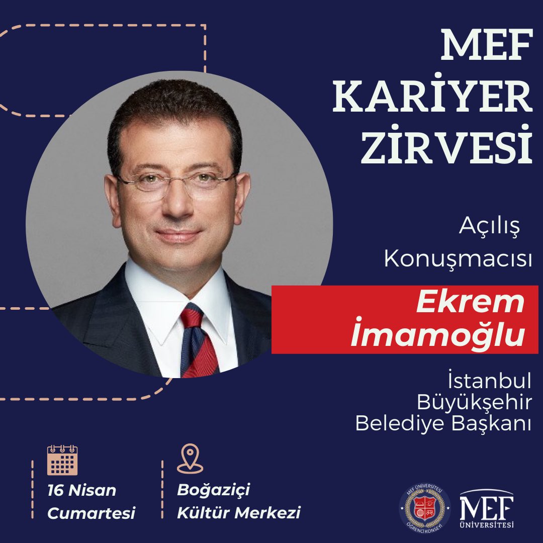 KariyerMef's tweet photo. MEF Üniversitesi Öğrenci Konseyi olarak düzenlediğimiz Kariyer Zirvesi ile karşınızdayız. 
İstanbul Büyükşehir Belediyesi Başkanı Sn. Ekrem İmamoğlu, zirvemizin açılış konuşmasını yapmak üzere bizleri onurlandıracak. 
#mefuniversitesi #mefkonsey #mefkariyerzirvesi #kariyer https://t.co/IfImgkuvJj