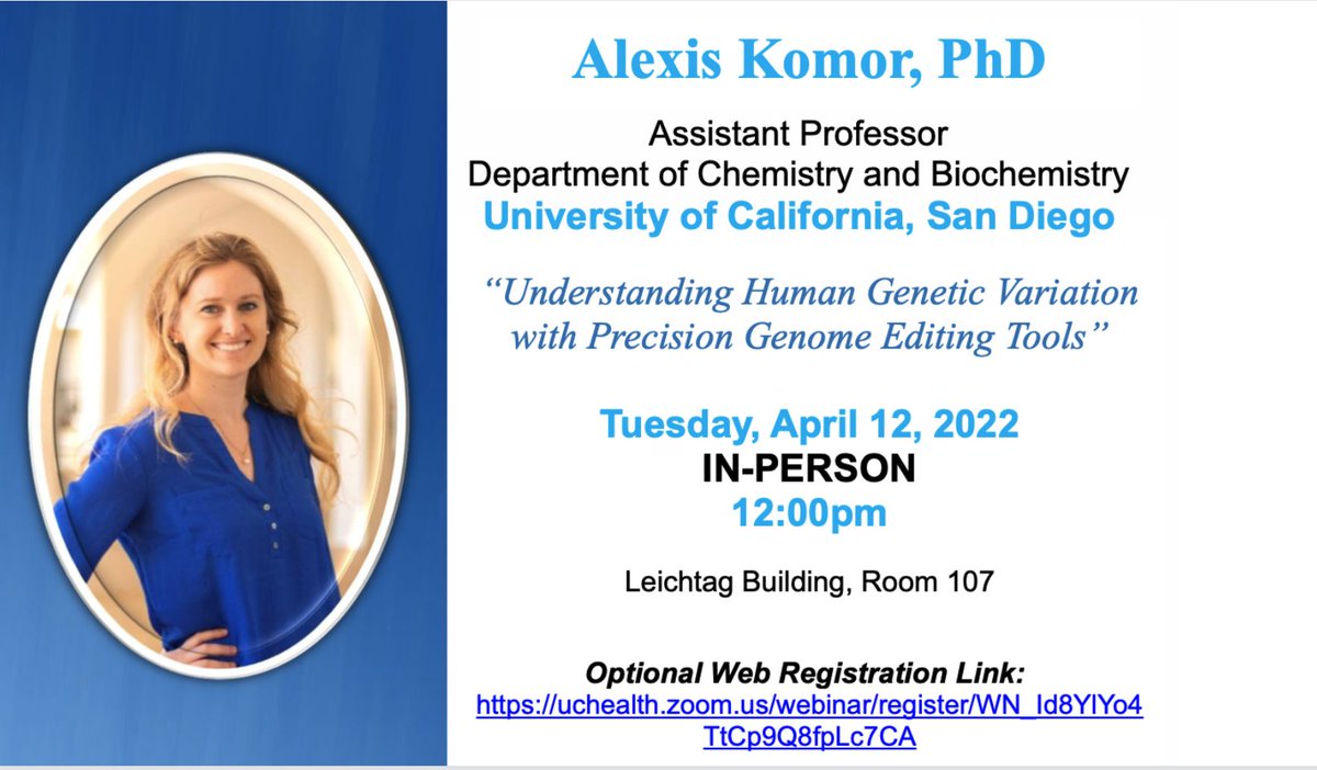 CellSignalingSD's tweet photo. Pharmacology seminar Tuesday noon PST:
Alexis Komar @KomorLab
@UCSDChemBiochem
“Understanding Human Genetic Variation with Precision Genome Editing Tools"
HYBRID
In-Person: Leichtag 107
Webinar Registration: https://t.co/yr13z93bPv https://t.co/rOF8gl6jbF