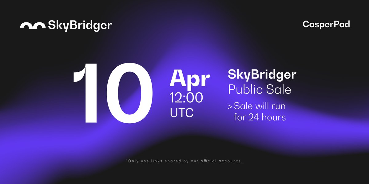Be ready for <a href="/SkyBridger_io/">SkyBridger</a> Public Sale TOMORROW April 10 starting @ 12:00 UTC 👀🤩

💰Buy your allocation in $USDC &amp; $BUSD on:
sale.casper-pad.io
Or
🖱️Click the "Open Public Sale App" button on our official website:
casper-pad.io

Happy Launching!🚀💥

#IDO #SKBR