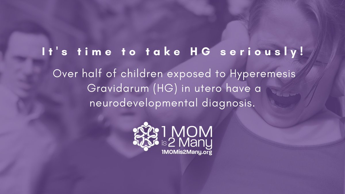 It's time to take hyperemesis gravidarum seriously! Over half of children exposed to HG in utero have a neurodevelopmental diagnosis. Learn more: Hyperemesis.org/1mom/policy.

#1MOMis2Many #hyperemesisgravidarum #childhealth #globalhealth #publichealth #policy