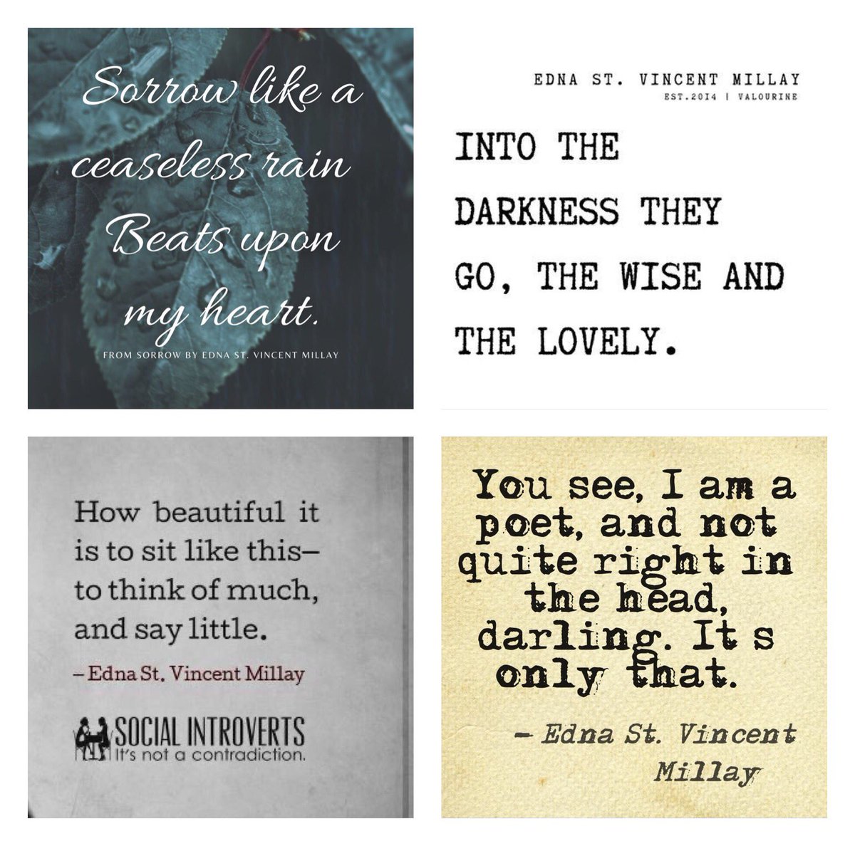 GeorgiaJanetAtl's tweet photo. #PoetryMonth Edna St. Vincent Millay is another of my favorites. I identify with much of what she says. What do you think? https://t.co/455pOtXIS2