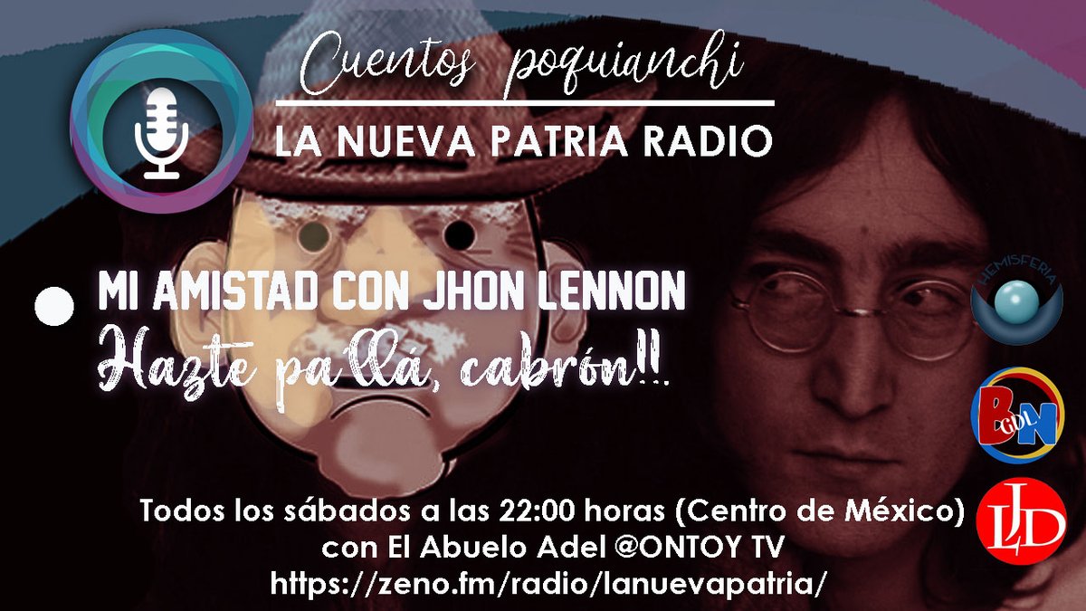 nueva_medios's tweet photo. HOY a las 18:00 horas (Centro de México) iDiviértete con los #CuentosPoquianchi con el #AbueloAdel @OntoyTv a través de #LaNuevapatriaRadio. NO TE LO PIERDAS!! @JAntonioBarRios @Belinda52540295 @Beatriz32845534 @bittmarket @VicFloBi @tuzo_raul @sergiof97479328 @bonymorales https://t.co/6wrSB6raND