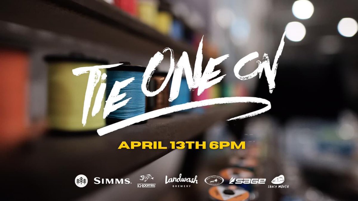 OutdoorProsCa's tweet photo. Tie One On Fly Tying Social is Back for one night only on April 13th! Finally we're getting back to normal and what better way to celebrate than to visit with old friends and tie up some favorites for the fly box.  Get full details here https://t.co/NldkfZhwky https://t.co/fT45idCnUp
