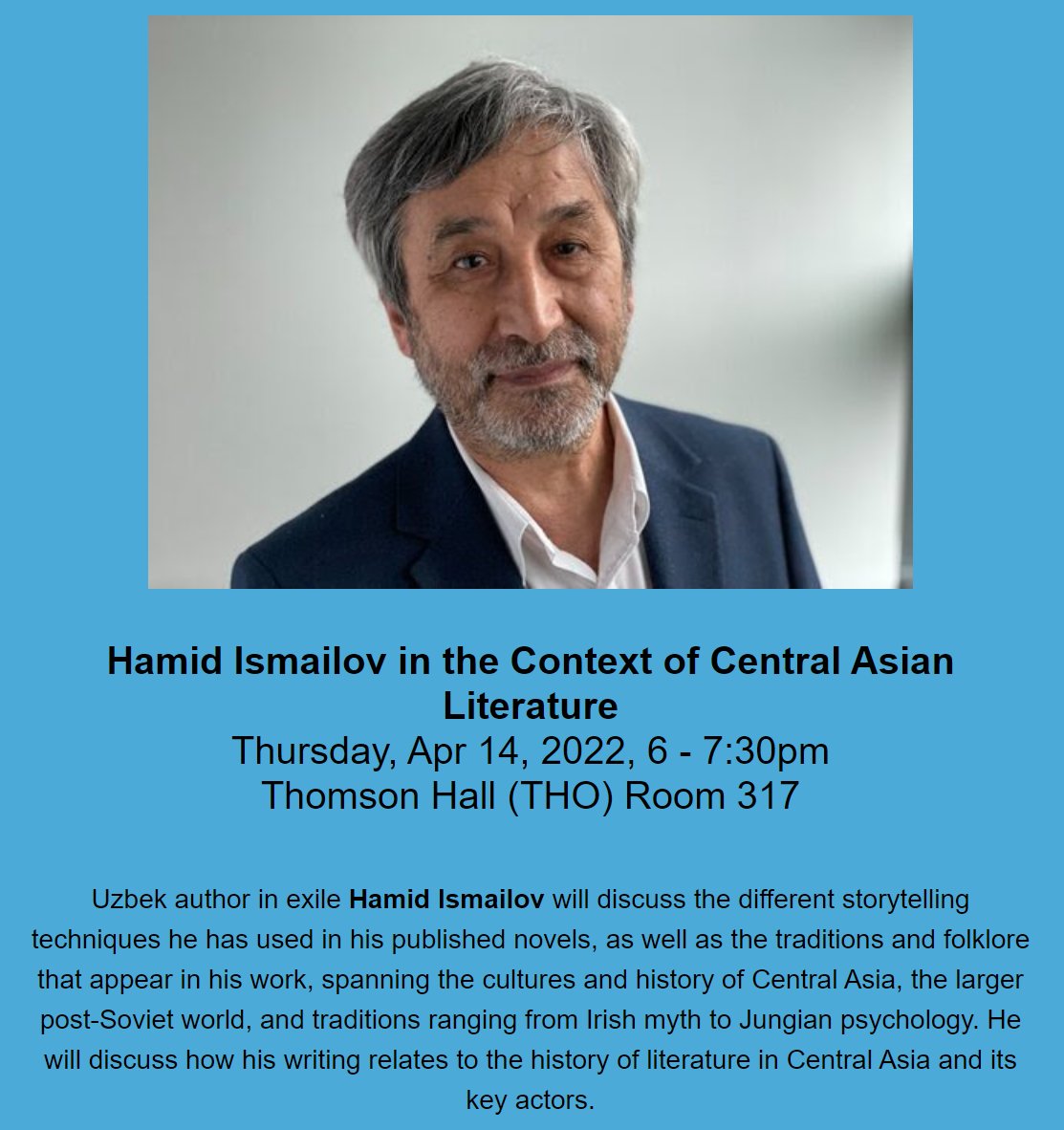 uw_translation's tweet photo. Thurs. April 14, 6 - 7:30pm
"Hamid Ismailov in the Context of Central Asian Literature"
This talk will take place in-person only. It will not be a hybrid or recorded event.
Sponsored by @EllisonCenterUW and @simpson_center.
#UzbekLit #CentralAsianLit #Translation https://t.co/FLUBv7iUCk