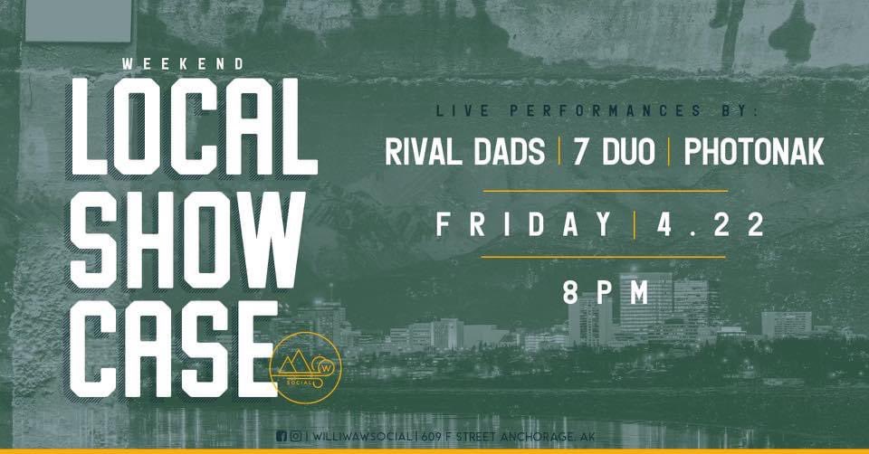 RockTheStateAK's tweet photo. Just announced. Rival Dads, Photonak, and The 7 Duo are playing @williwawsocial on April 22, 2022. No cover if you’re in the door before 9:30pm. Come hang. https://t.co/3t9sovbKnS