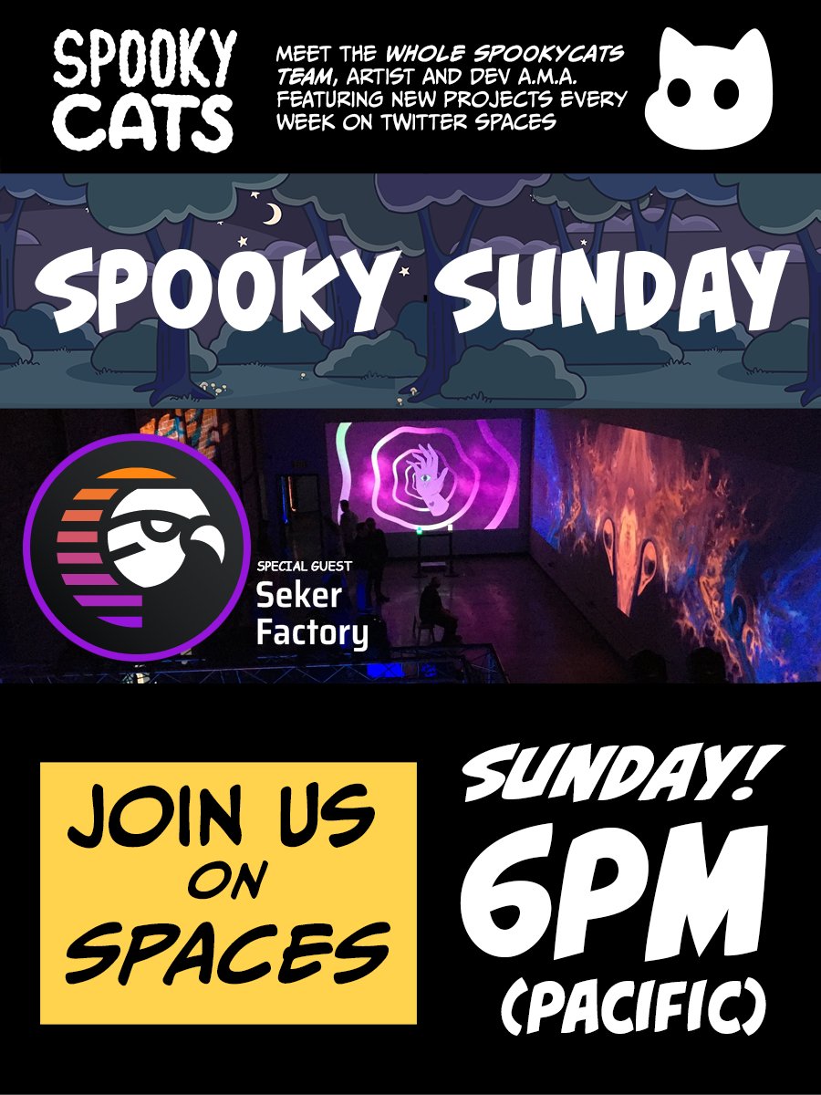 SpookyCatsNFT's tweet image. Join us tomorrow April 10 @ 6pm PST for #SpookyCats Spooky Sunday Twitter Space with special guest @SekerFactory! #NFTCommunity #NFTs