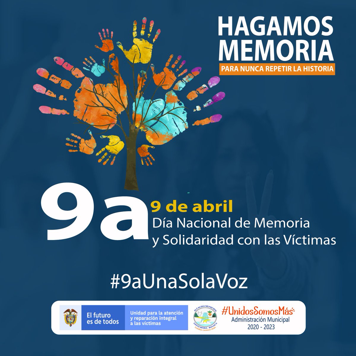AlcaldiaStMaria's tweet photo. #Hoy conmemoramos la lucha histórica de millones de hombres y mujeres víctimas, quiénes han emprendido un camino por la verdad, la paz y la dignificación de la vida, a raíz del conflicto armado que ha vivido nuestro país. 🇨🇴 #UnidosSomosMás✅ https://t.co/LU7fSJqlZ7